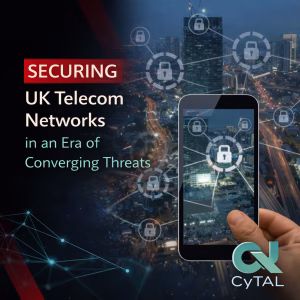 Securing UK Telecom Networks in an Era of Converging Threats